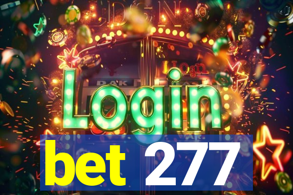 bet 277